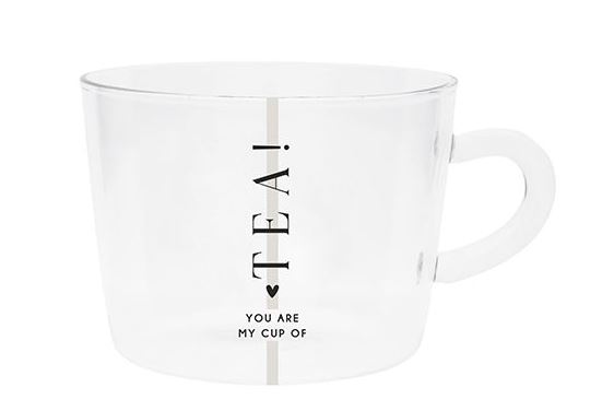 Tasse "You Are My Cup Of Tea"